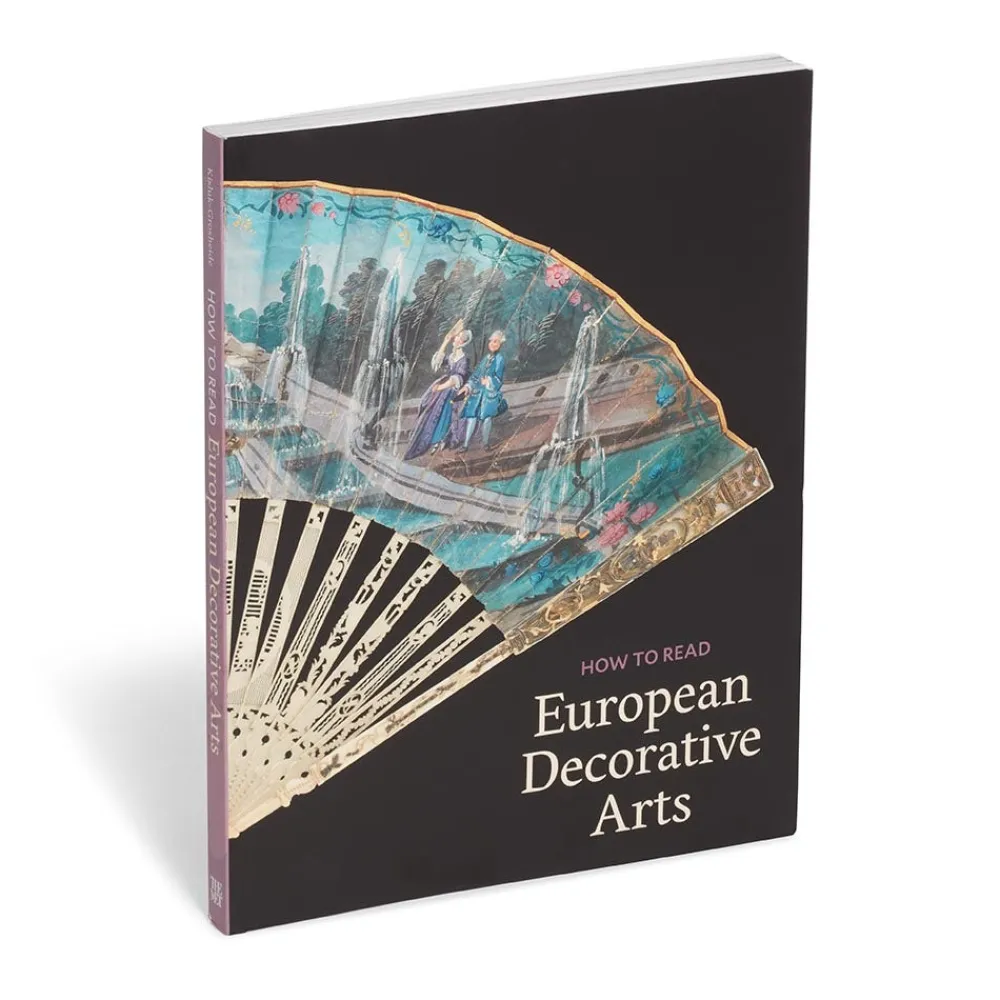 Met Publications|Art History & Reference^The Met Store How to Read European Decorative Arts